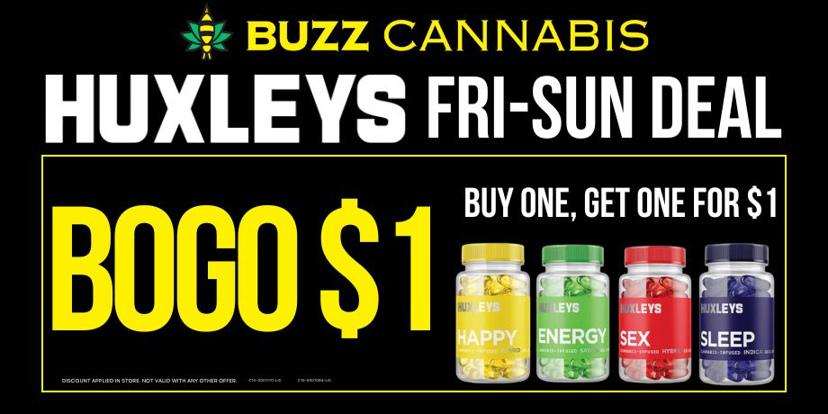 Huxley Friday - Sunday BOGO