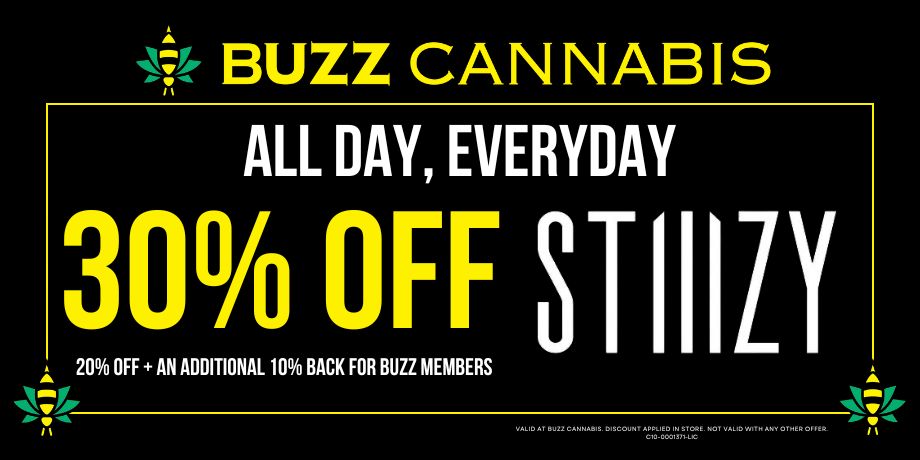 20% OFF Stiiizy everyday at BUZZ Wildomar
