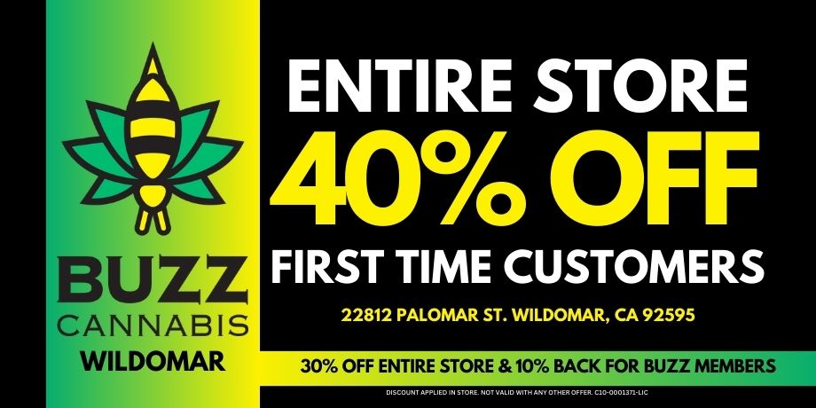 40% OFF First time customer at BUZZ Wildomar